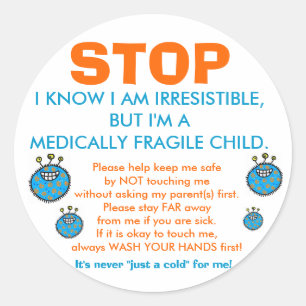 Stop and Think: Medically Fragile Child Stickers