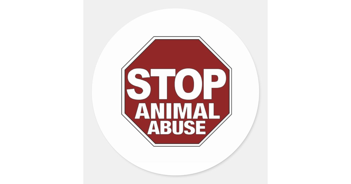 Stop Animal Abuse Classic Round Sticker | Zazzle