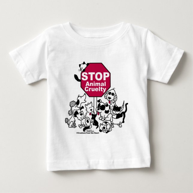 Stop Animal Cruelty Baby T-Shirt (Front)