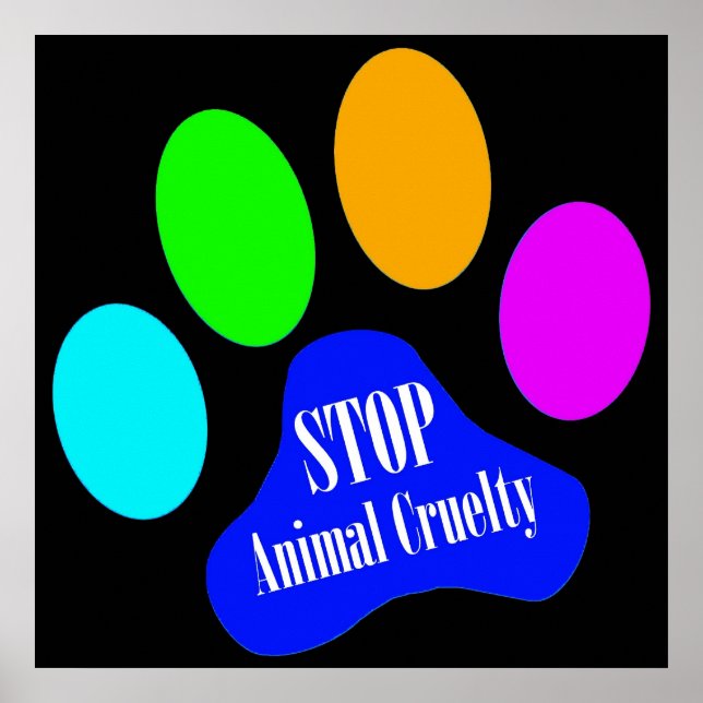 Stop Animal Cruelty Poster (black) (Front)