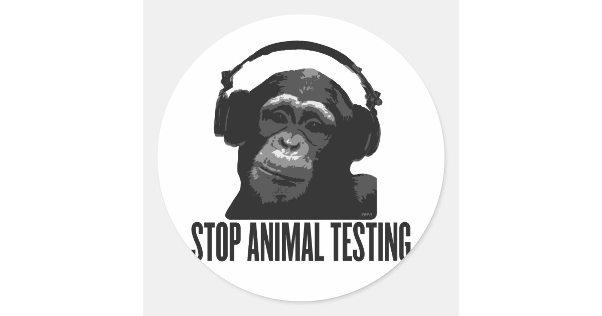 stop animal testing classic round sticker | Zazzle