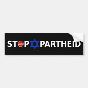 Stop Apartheid Now Bumper Sticker