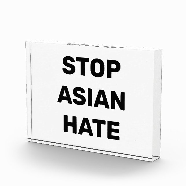 Stop Asian Hate, black clear acrylic sign Photo Block (Right)