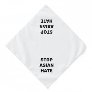 Stop Asian Hate, black white Bandana