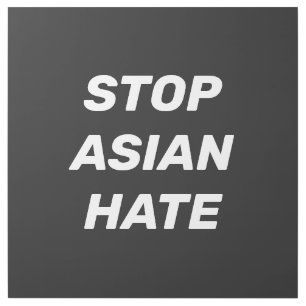 Stop Asian Hate, black white Gallery Wrap