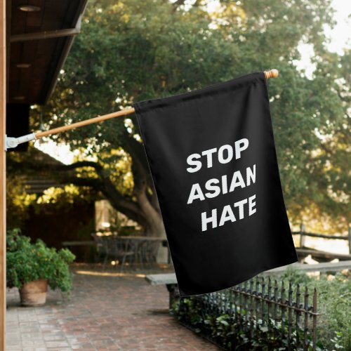 Stop Asian Hate black white House Flag