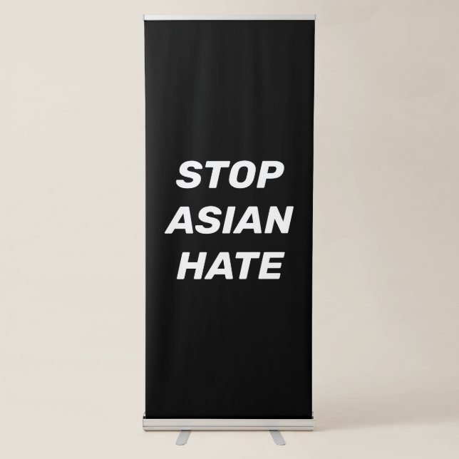 Stop Asian Hate, black white Retractable Banner (Front)