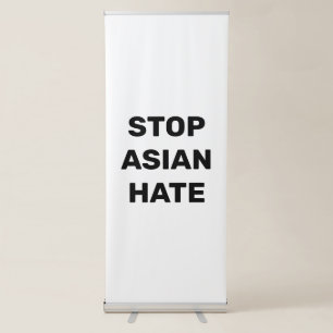 Stop Asian Hate, black white Retractable Banner