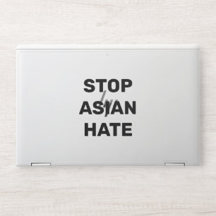 Stop Asian Hate, black white Sign HP Laptop Skin
