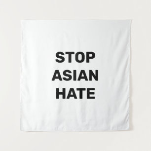 Stop Asian Hate, black white sign Tapestry