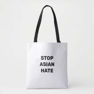 Stop Asian Hate, black white Tote Bag