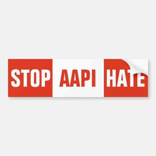 Stop Asian Hate Bumper Sticker