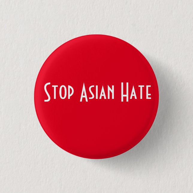 Stop Asian Hate Button (Front)