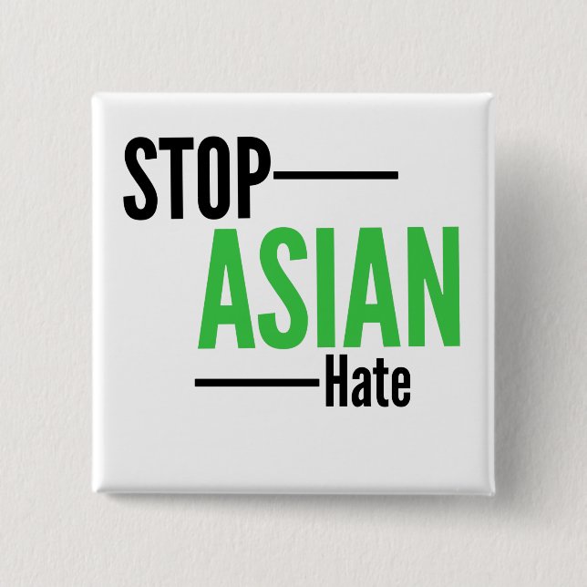 Stop Asian Hate Button (Front)