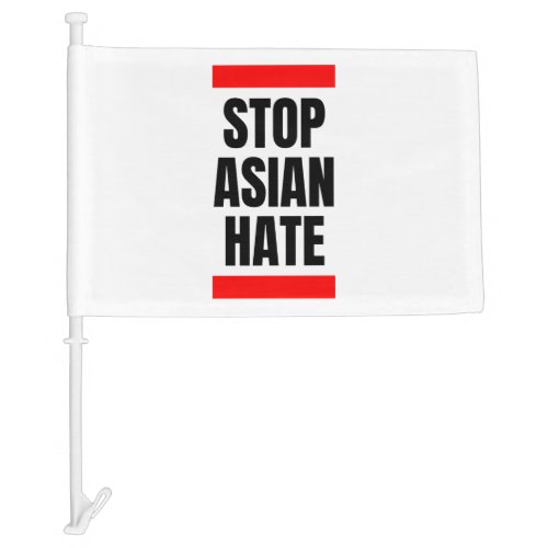 Stop Asian Hate Car Flag