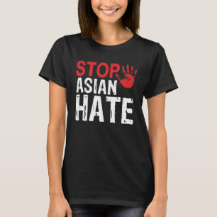 Stop Asian Hate Crimes AAPI Life Matters Anti Asi T-Shirt