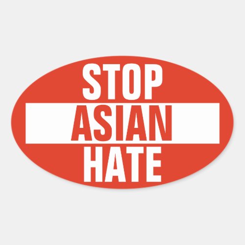 Stop Asian Hate Oval Sticker