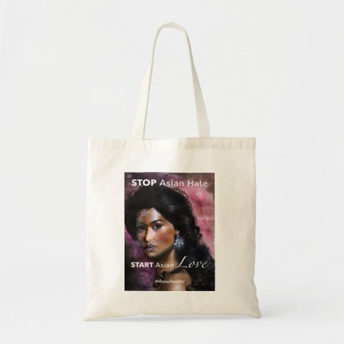 Stop Asian Hate State Asian Love Arien Reed Art Tote Bag