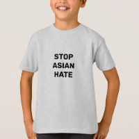 Stop Asian Hate, T-Shirt
