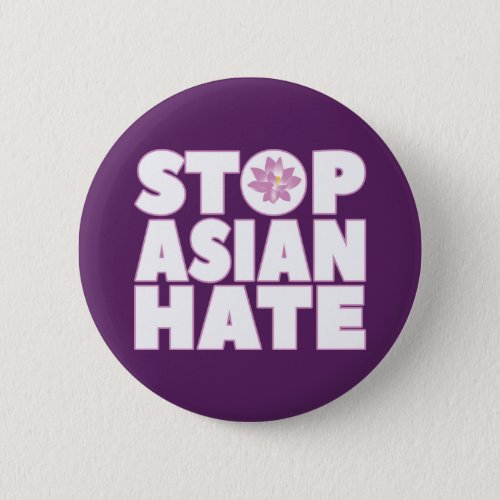 Stop Asian Hate with Lotus Flower T_Shirt Button