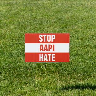 Stop Asian Hate Yard Sign
