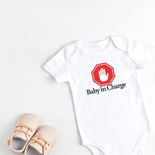 Stop: Baby In Charge Baby Bodysuit