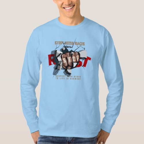 Stop Being Racist  Mens Long Sleeve T_Shirt