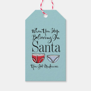 Stop Believing In Santa Underwear Gift Tags