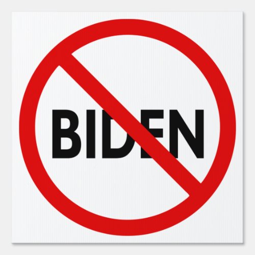 Stop Biden Sign