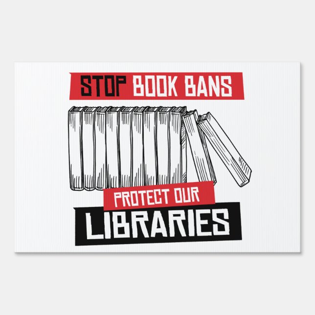 Stop Book Bans Protect Libraries Sign (Front)