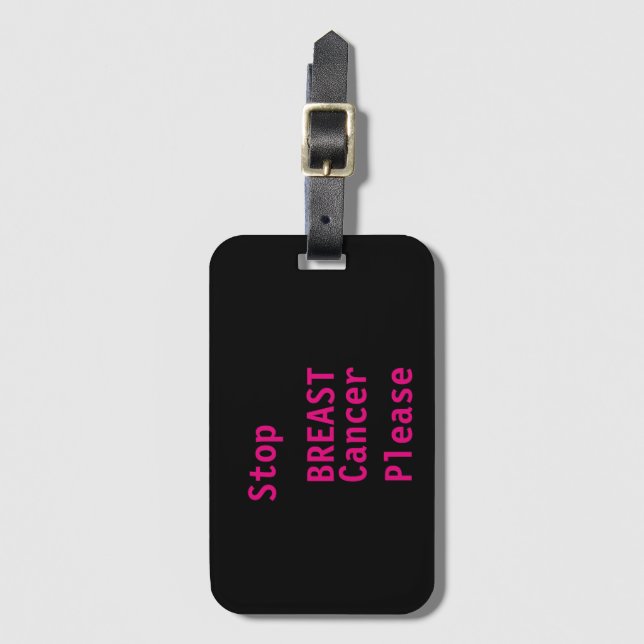 STOP BREAST CANCER  LUGGAGE TAG (Front Vertical)