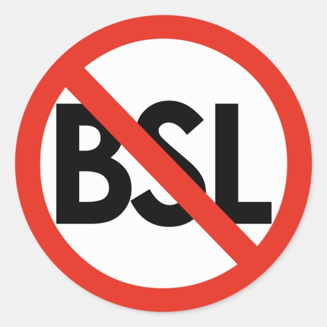 Stop BSL! Anti-BSL Large Stickers (Front)
