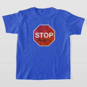 Stop bullying Anti-bully T-Shirt