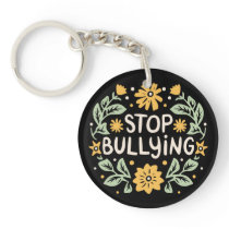 Stop bullying harassment prevention awareness keychain