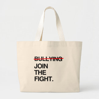 STOP BULLYING JOIN THE FIGHT LARGE TOTE BAG