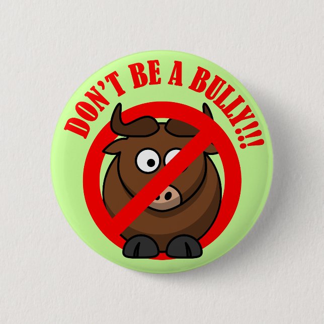 Stop Bullying Now: Don't Bully Bullying Prevention Button (Front)