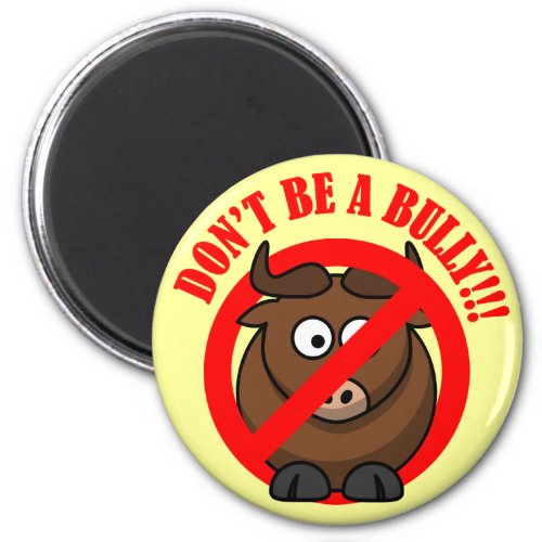 Stop Bullying Now Dont Bully Bullying Prevention Magnet