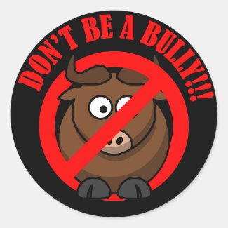 Stop Bullying Now: Don't Bully Bullying Prevention Sticker