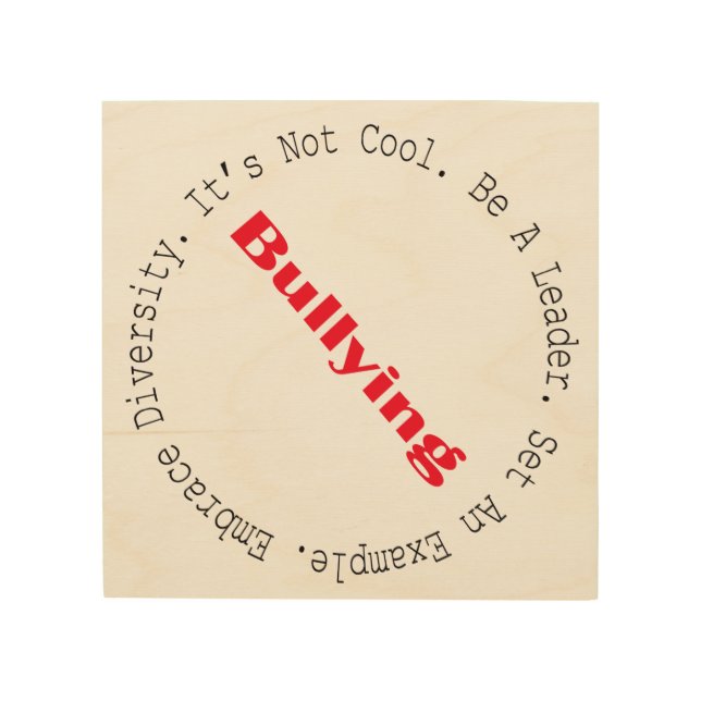 Stop Bullying-Outline by Shirley Taylor Wood Wall Art (Front)