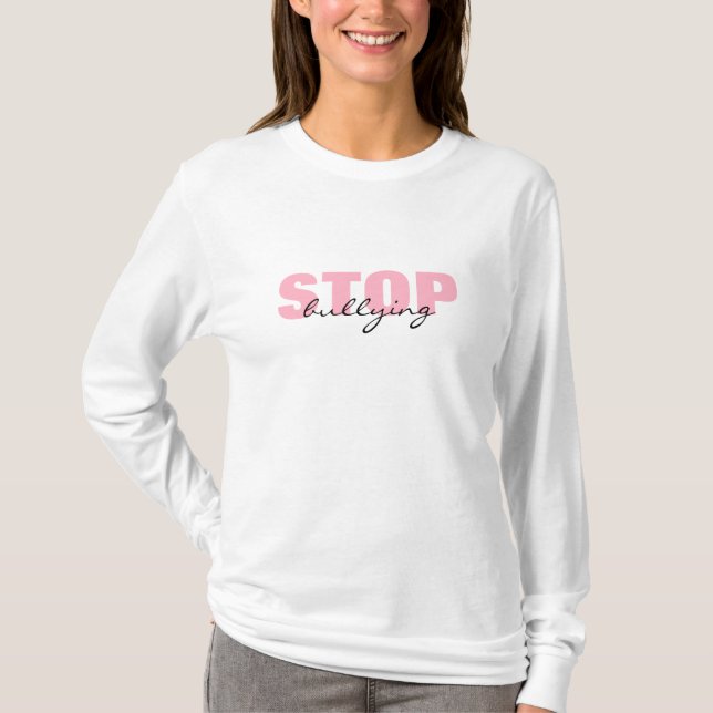 Stop Bullying Pink Simple Long Sleeve Shirt (Front)