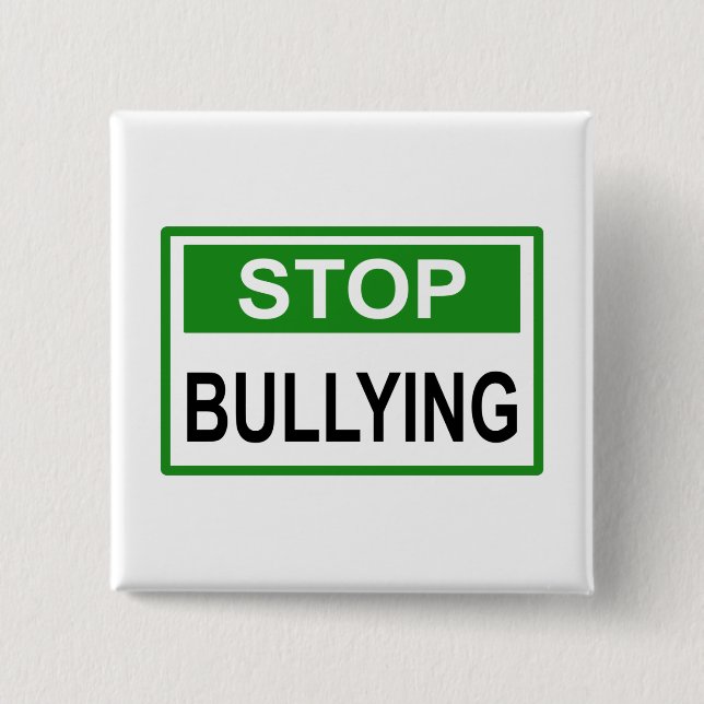 Stop Bullying Sign green Button (Front)