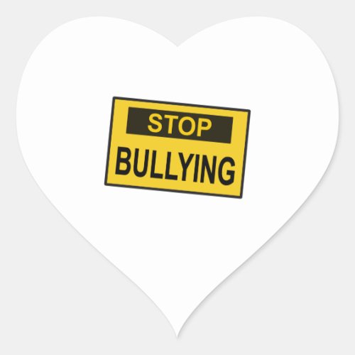 Stop Bullying Sign yellow Heart Sticker