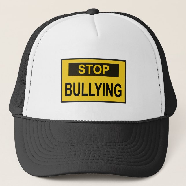 Stop Bullying Sign yellow Trucker Hat (Front)