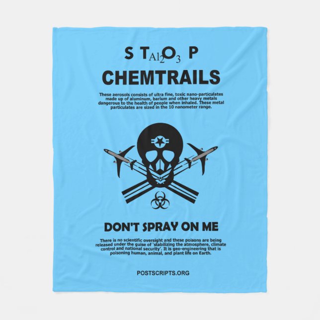 Stop Chemtrails - Don't Spray on Me! Fleece Blanket (Front)