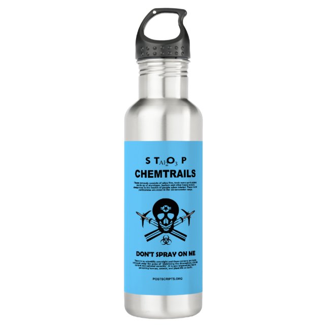 Stop Chemtrails - Don't Spray on Me! Stainless Steel Water Bottle (Front)