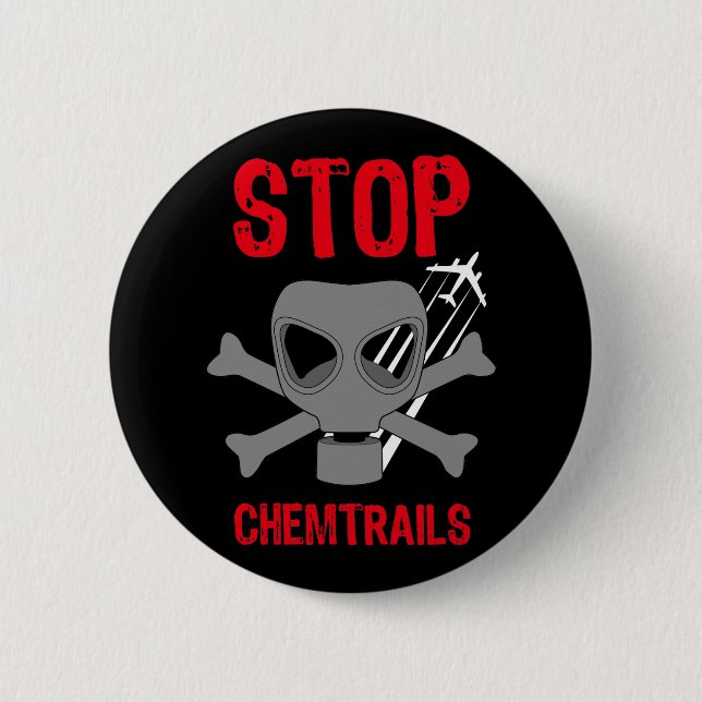 STOP CHEMTRAILS PINBACK BUTTON (Front)