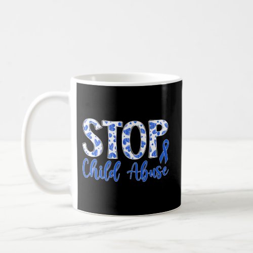 Stop Child Abuse Prevention Month Child Abuse Awar Coffee Mug