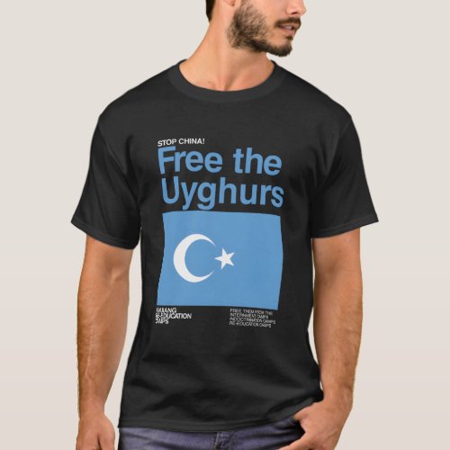 Stop China Free The Uyghurs T_Shirt