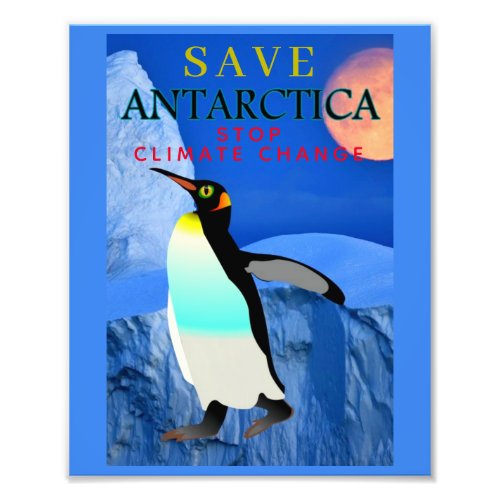 Stop Climate Change Global Warming Emperor Penguin Photo Print