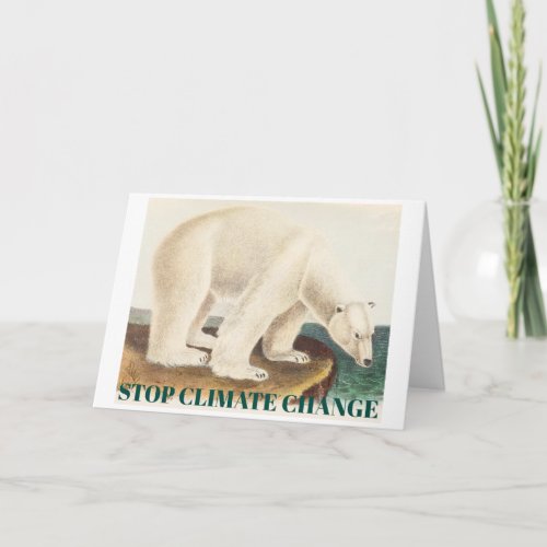 Stop Climate Change Global Warming Polar Bear Card